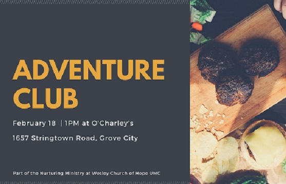 Adventure Club February Meet Up - Nurturing Ministry at Wesley Church of Hope