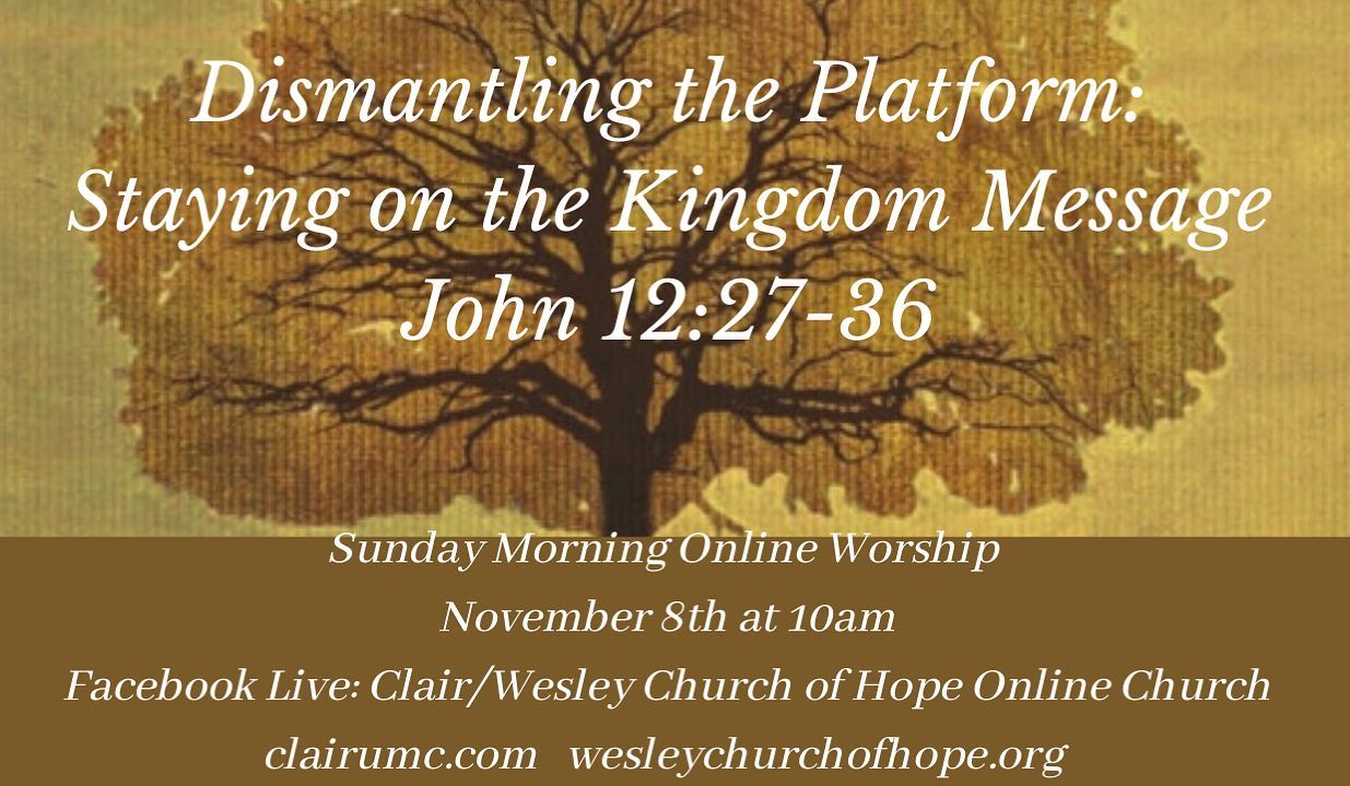 Pastor Charles Ferguson delivers another message in the series on Dismantling the Platform: Destruction of a Flawed Approach Staying on the Kingdom Message John 12:27-36