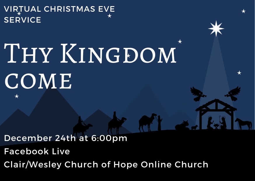 Christmas Eve 2021 Virtual Service Clair and Wesley Church of Hope UMC