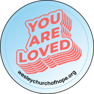 You Are Loved Button