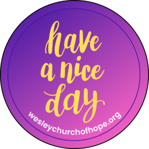Have A Nice Day Button