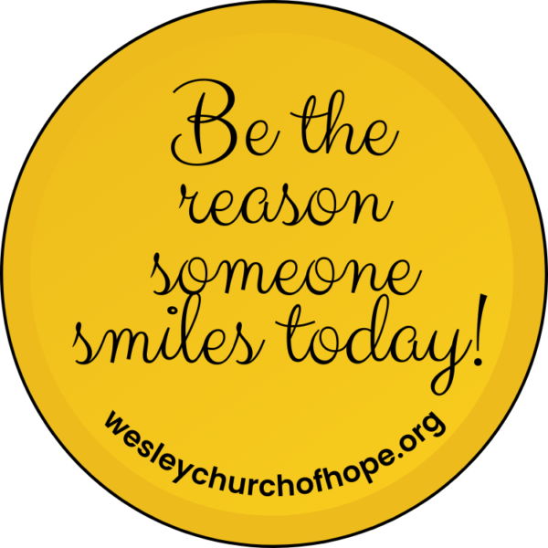 Be the Reason Someone Smiles Button